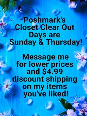 Msg Thu & Sun for Dropped Prices & Get $4.99 Shipping on Closet Clear Out Days